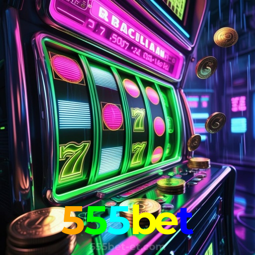 555bet：Jogue slots, aposte no futebol e vença em grande estilo!
