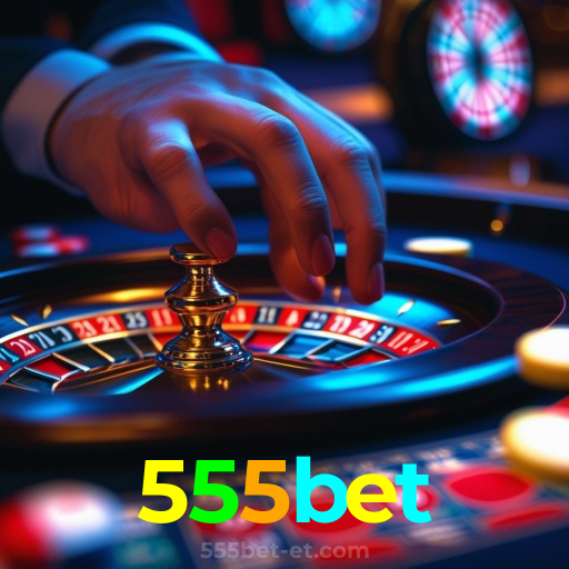 555bet：A sorte nunca esteve tão ao seu alcance! Aposte nas nossas slots agora!