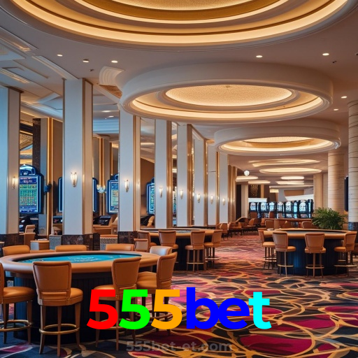 555bet：Entre no cassino e comece a ganhar agora mesmo!