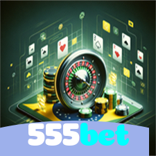 555bet：Jogue poker, aposte no futebol e conquiste prêmios incríveis no cassino!