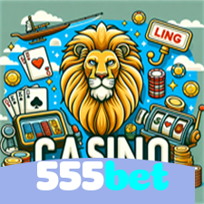 555bet：Onde a diversão nunca para: apostas no futebol e jogos de cassino!