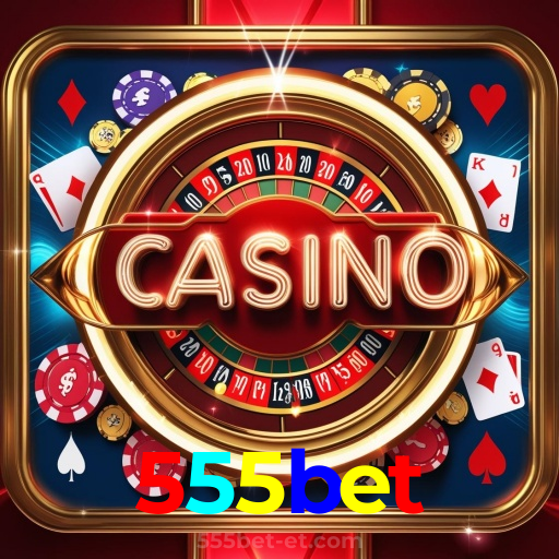 555bet：O melhor cassino para apostar no futebol e ganhar em jogos de cassino!