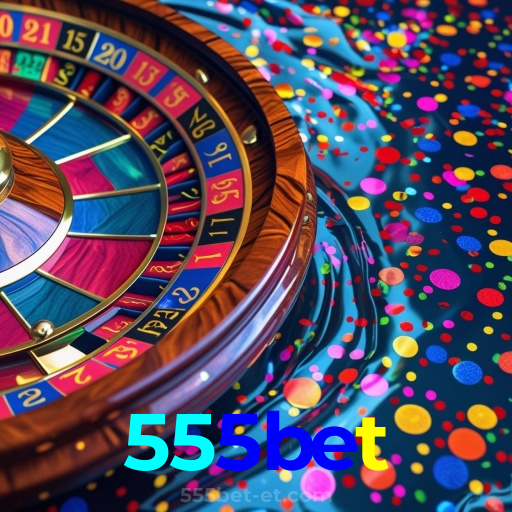 555bet：Aposte em nosso cassino e viva uma experiência única de diversão!