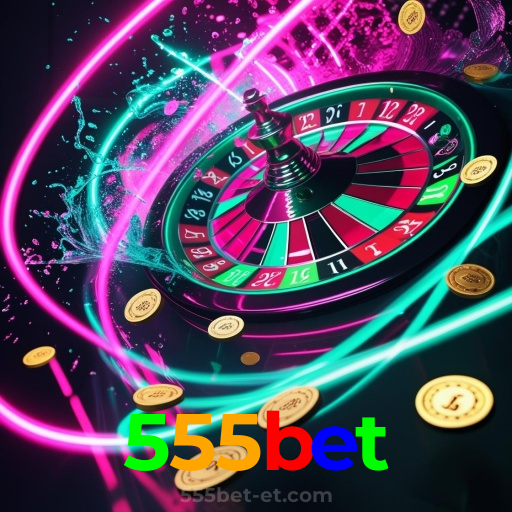 555bet：Sinta a adrenalina da roleta! Aposte e vença agora!