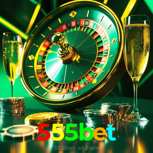 555bet:O melhor cassino online com roleta, poker e apostas no futebol!