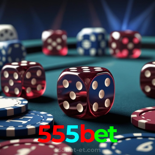 555bet：Onde sua sorte brilha: jogos de poker, roleta e apostas no futebol!
