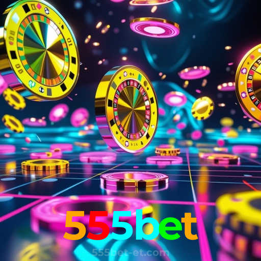 555bet：Cada giro nas slots é uma nova chance de mudar sua sorte!