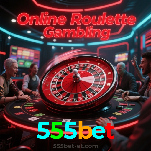 555bet:A roleta é sua chance de ganhar grandes prêmios! Aposte agora!