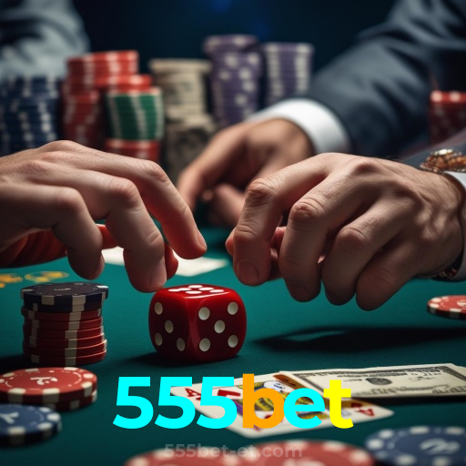 555bet：Ganhe com poker, blackjack e apostas em futebol no cassino online!