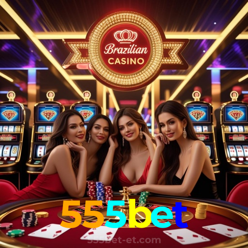 555bet:O melhor cassino online do Brasil com roleta, blackjack e futebol!