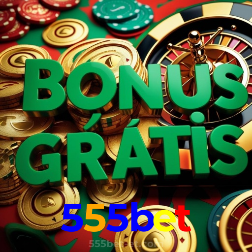 555bet:Onde sua sorte encontra o melhor cassino online e as apostas no futebol!