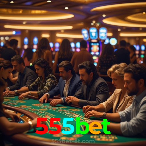 555bet：Sua chance de ganhar começa no cassino online com poker e apostas no futebol!